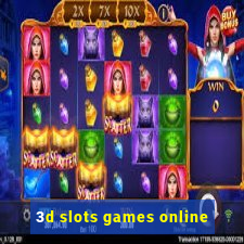 3d slots games online